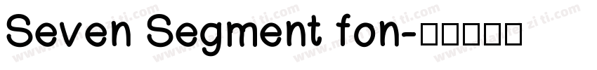 Seven Segment fon字体转换